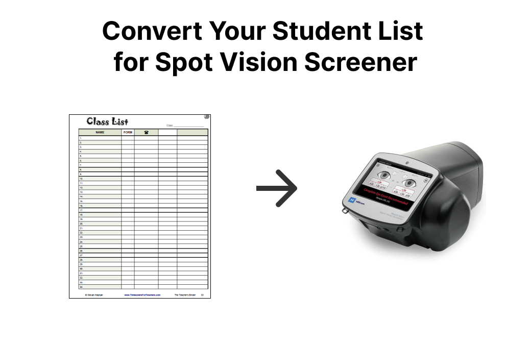 Convert CSV / Excel to Spot Vision Screener from Welch Allyn